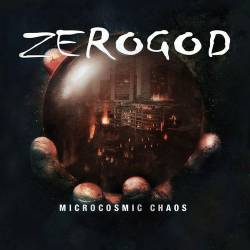 Zerogod : Microcosmic Chaos